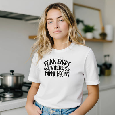 Fear Ends Where Faith Begins Christian T-Shirt – Unisex