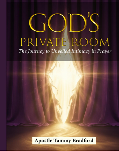 God’s Private Room: The Journey to Unveiled Intimacy in Prayer